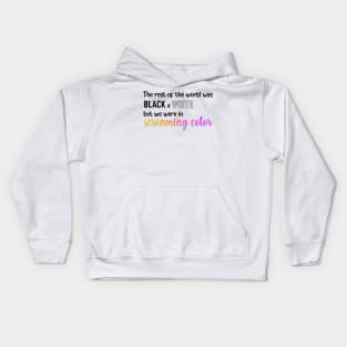 We Were in Screaming Color Taylor Swift Kids Hoodie